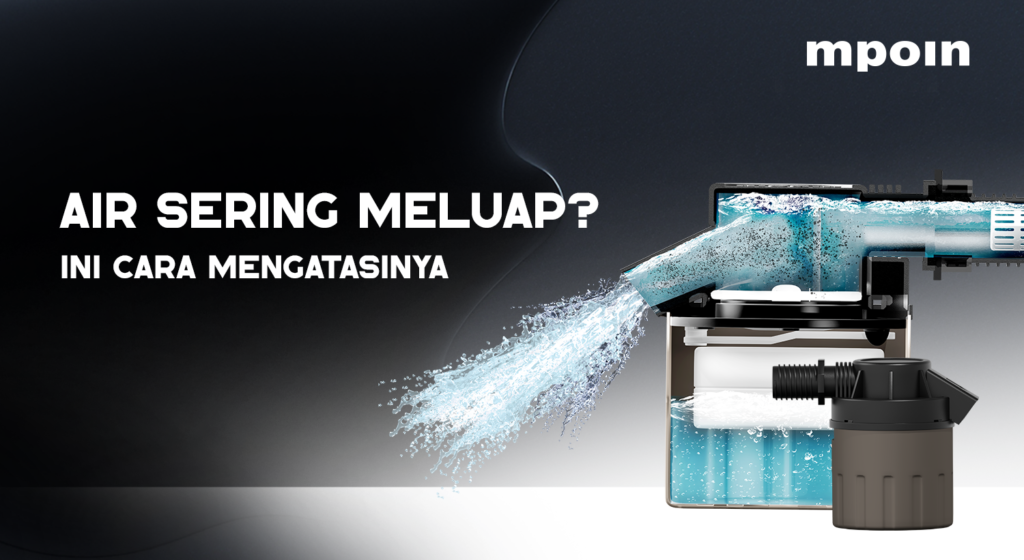 Tangki Air Luber? Ini Penyebab dan Cara Mengatasinya - MPOIN
